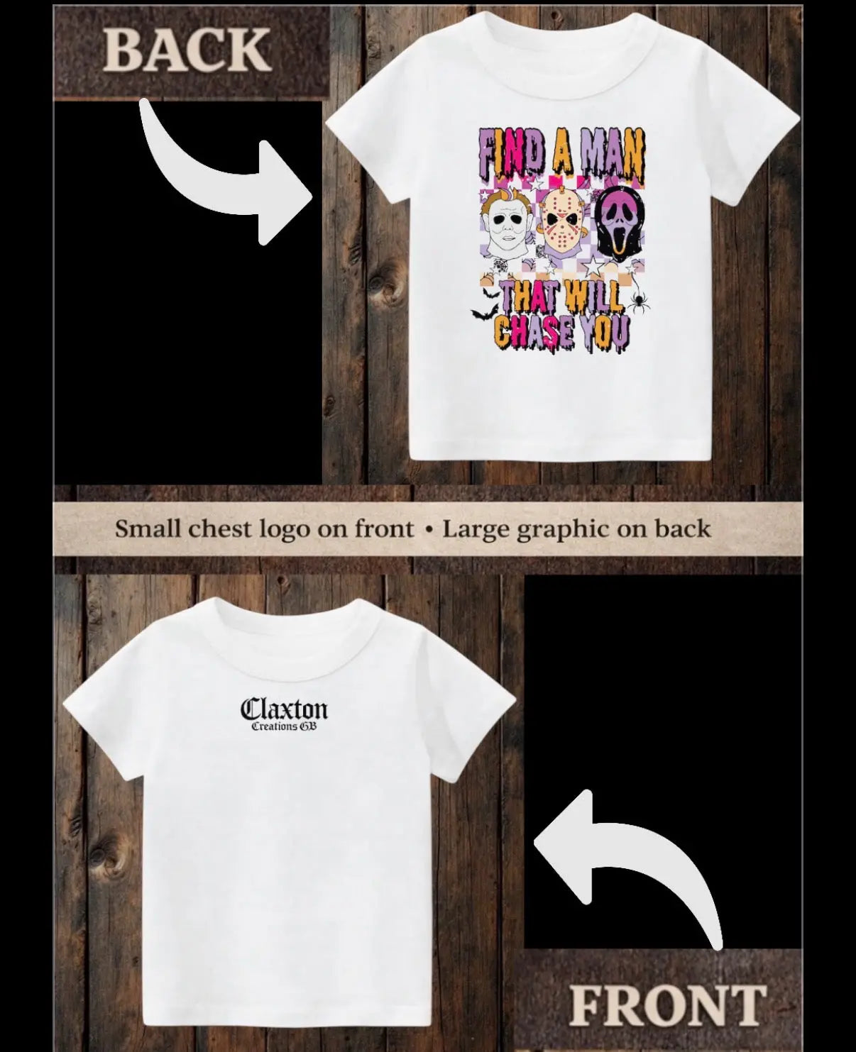 ClaxtoncreationsGB- Find a man that will chase you white Tee Claxton Creations GB